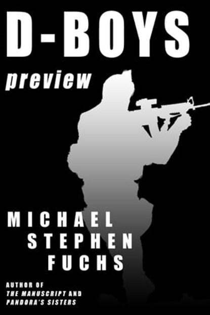 D-Boys Preview (sample content), Michael Stephen Fuchs - Ebook - 9781458167354