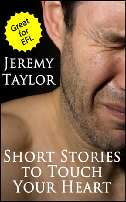 Short Stories to Touch Your Heart, Jeremy Taylor - Ebook - 9781458175915