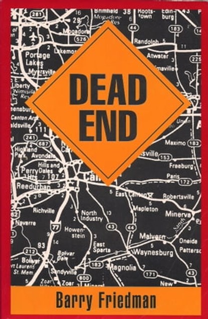 Dead End, Barry Friedman - Ebook - 9781458183316