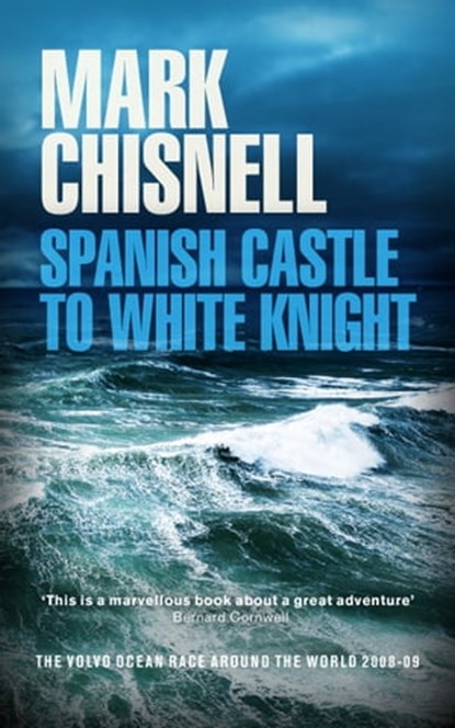 Spanish Castle to White Night, Mark Chisnell - Ebook - 9781458188397