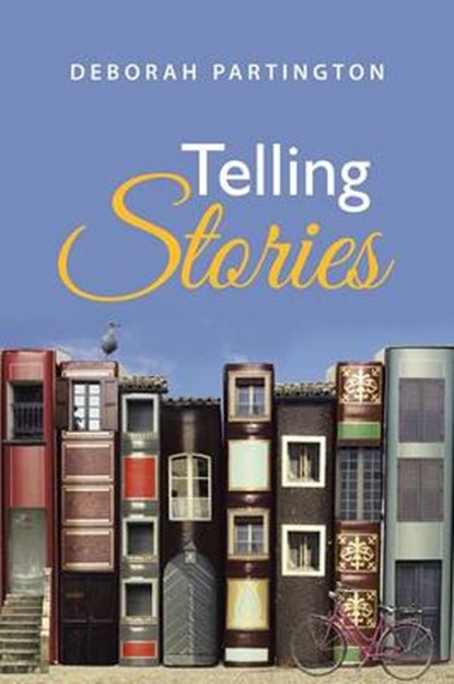 Telling Stories, Deborah Partington - Paperback - 9781458218667