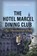 The Hotel Marcel Dining Club, COOKE,  Elizabeth - Paperback - 9781458220196