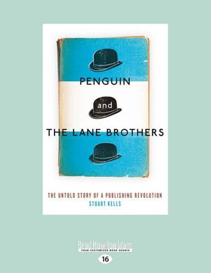 Penguin and the Lane Brothers, Stuart Kells - Overig - 9781458791474