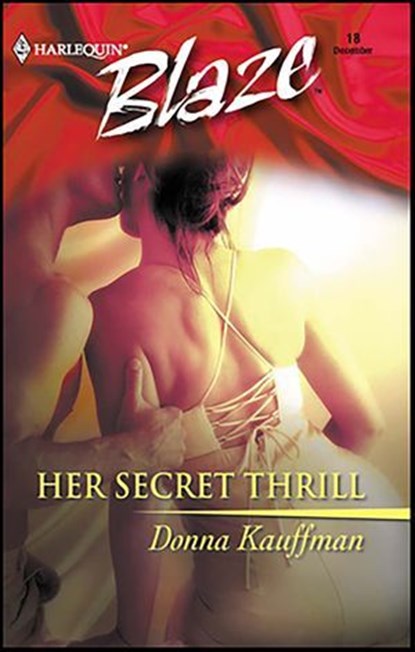 Her Secret Thrill, Donna Kauffman - Ebook - 9781459200258