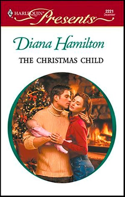 The Christmas Child, Diana Hamilton - Ebook - 9781459200456