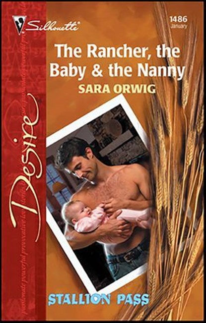 The Rancher, the Baby & the Nanny, Sara Orwig - Ebook - 9781459200852