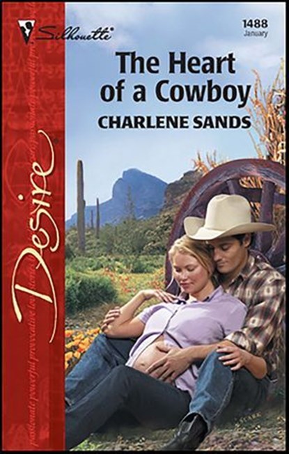 The Heart of a Cowboy, Charlene Sands - Ebook - 9781459200876