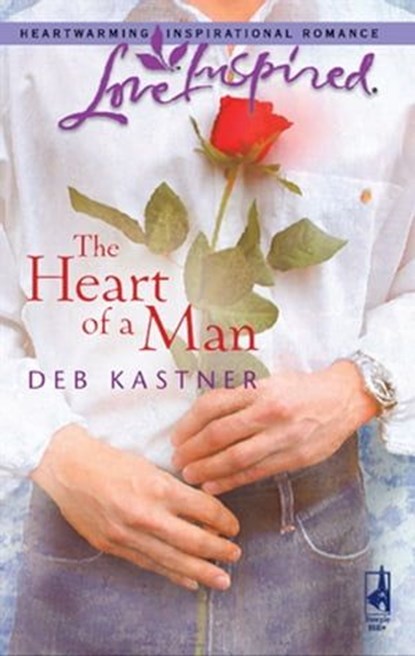 The Heart of a Man, Deb Kastner - Ebook - 9781459201415