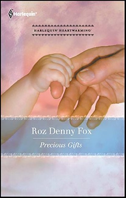 Precious Gifts, Roz Denny Fox - Ebook - 9781459202689