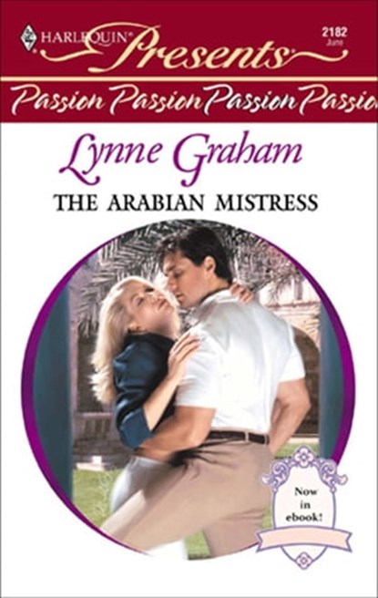 The Arabian Mistress, Lynne Graham - Ebook - 9781459202924
