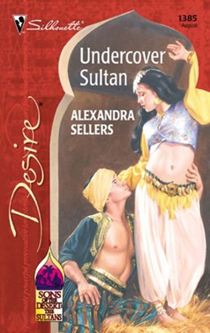 Undercover Sultan, Alexandra Sellers - Ebook - 9781459204393