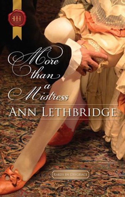 More Than a Mistress, Ann Lethbridge - Ebook - 9781459205857