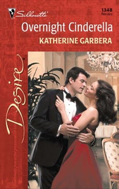 Overnight Cinderella, Katherine Garbera - Ebook - 9781459206601
