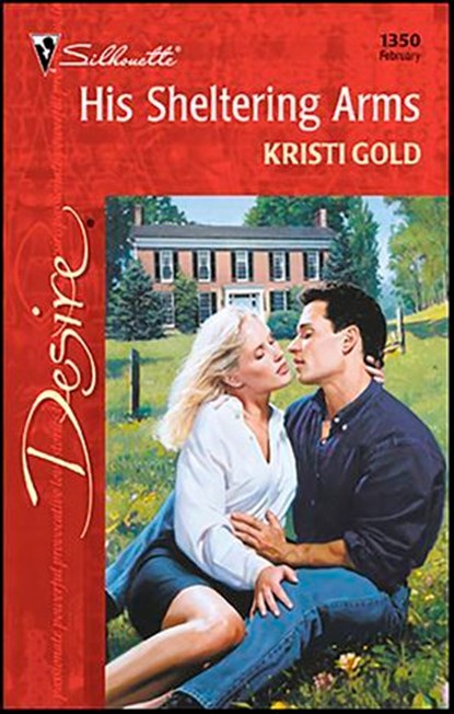 His Sheltering Arms, Kristi Gold - Ebook - 9781459206625