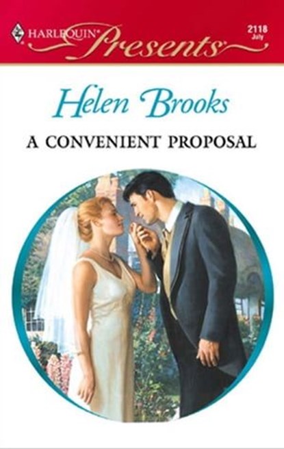 A Convenient Proposal, Helen Brooks - Ebook - 9781459206724