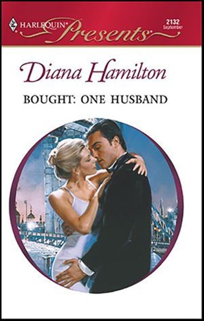 Bought: One Husband, Diana Hamilton - Ebook - 9781459206793