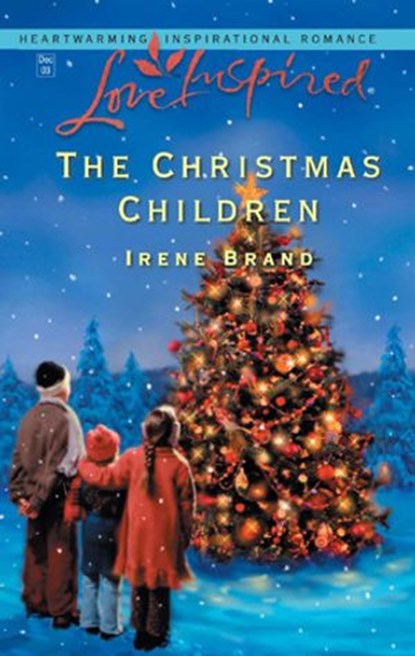 The Christmas Children, Irene Brand - Ebook - 9781459207363