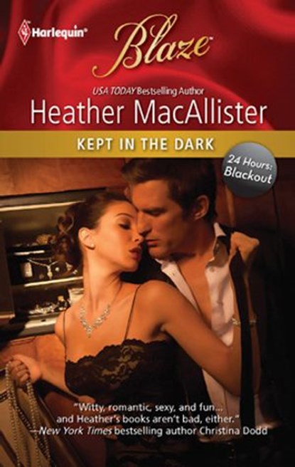 Kept in the Dark, Heather MacAllister - Ebook - 9781459207844