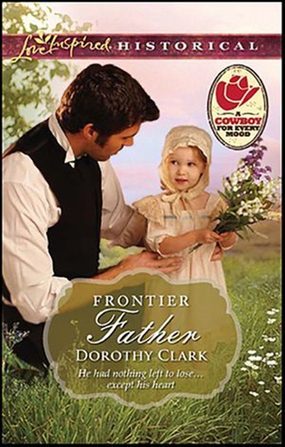 Frontier Father, Dorothy Clark - Ebook - 9781459208612