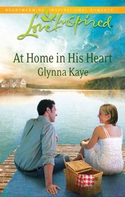 At Home in His Heart, Glynna Kaye - Ebook - 9781459209862