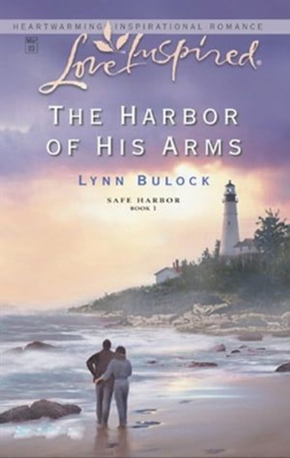 The Harbor of His Arms, Lynn Bulock - Ebook - 9781459210394