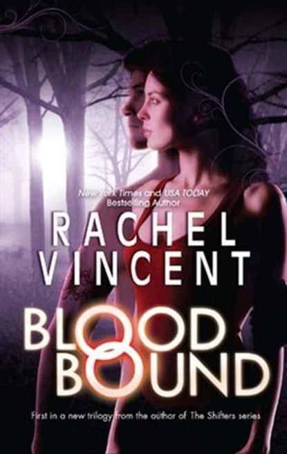 Blood Bound, Rachel Vincent - Ebook - 9781459211773