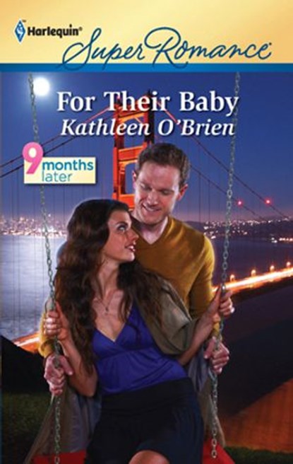 For Their Baby, Kathleen O'Brien - Ebook - 9781459214682