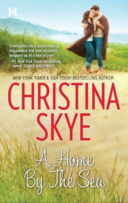 A Home By The Sea, Christina Skye - Ebook - 9781459215245