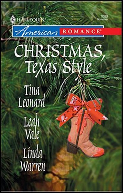Christmas, Texas Style, Tina Leonard ; Leah Vale ; Linda Warren - Ebook - 9781459216891