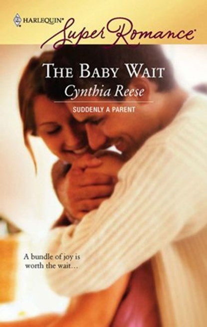 The Baby Wait, Cynthia Reese - Ebook - 9781459217201