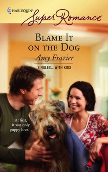 Blame It on the Dog, Amy Frazier - Ebook - 9781459217270