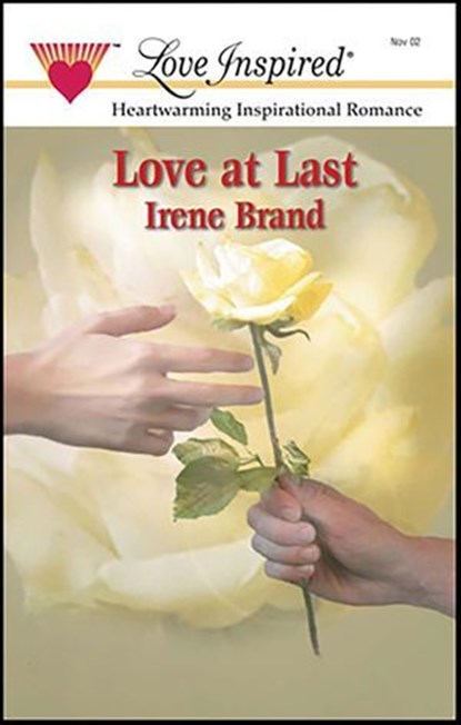 Love at Last, Irene Brand - Ebook - 9781459217867
