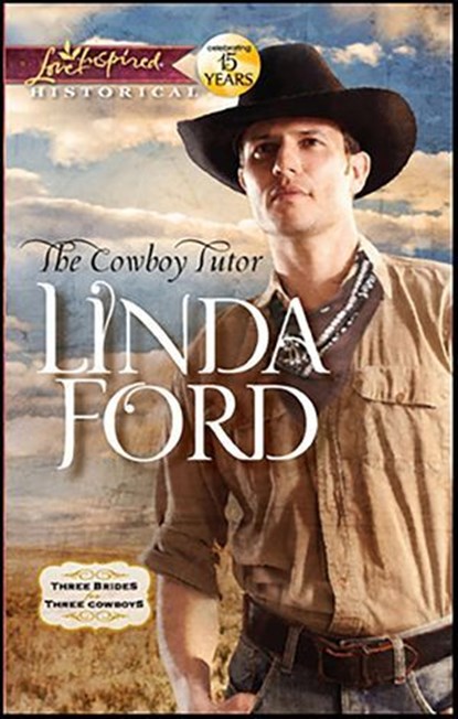 The Cowboy Tutor, Linda Ford - Ebook - 9781459219946