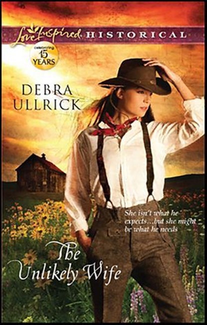 The Unlikely Wife, Debra Ullrick - Ebook - 9781459219977