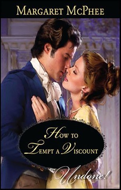 How to Tempt a Viscount, Margaret McPhee - Ebook - 9781459221383