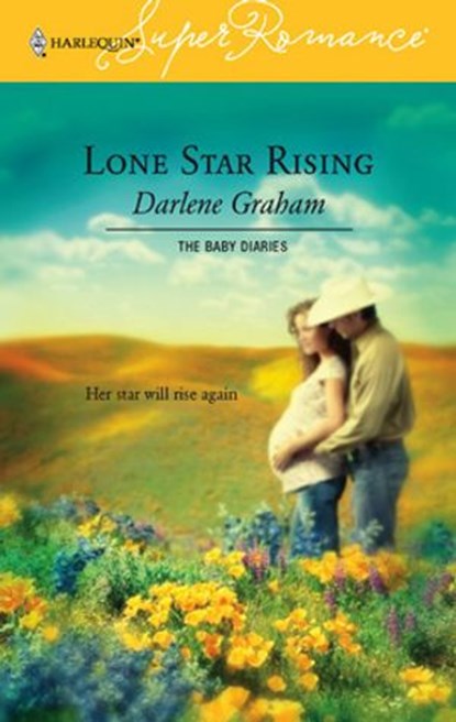 Lone Star Rising, Darlene Graham - Ebook - 9781459221673