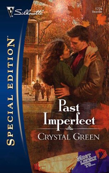 Past Imperfect, Crystal Green - Ebook - 9781459222069