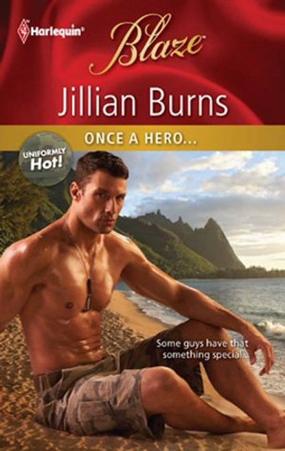 Once a Hero..., Jillian Burns - Ebook - 9781459222984