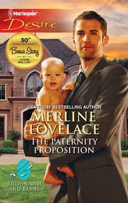 The Paternity Proposition, Merline Lovelace - Ebook - 9781459223592