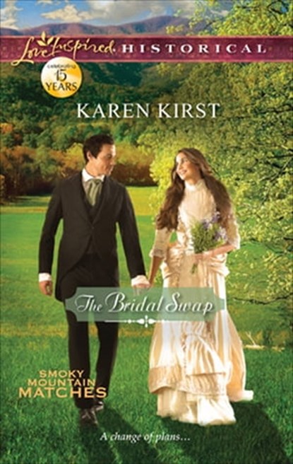 The Bridal Swap, Karen Kirst - Ebook - 9781459223769