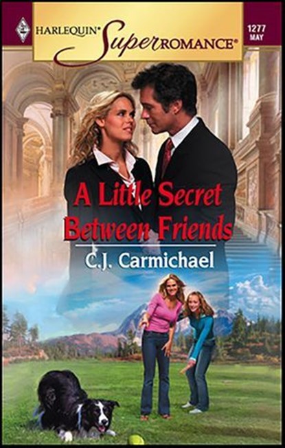 A Little Secret Between Friends, C.J. Carmichael - Ebook - 9781459224445
