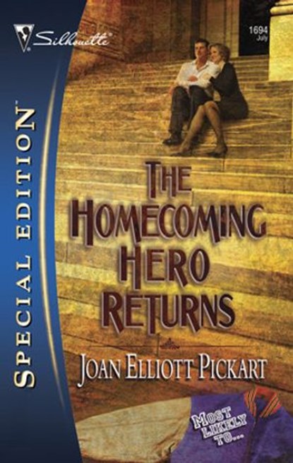 The Homecoming Hero Returns, Joan Elliott Pickart - Ebook - 9781459224919