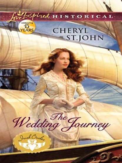 The Wedding Journey, Cheryl St.John - Ebook - 9781459226562
