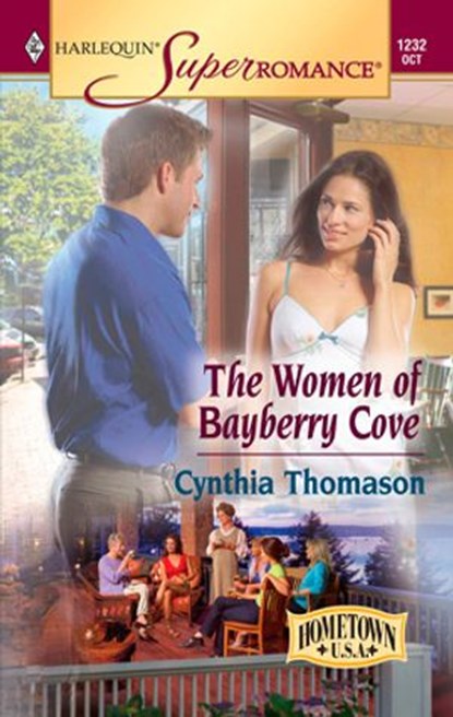 The Women of Bayberry Cove, Cynthia Thomason - Ebook - 9781459228856