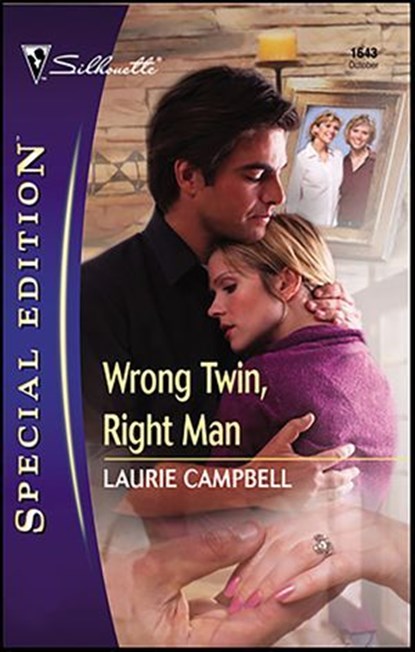 Wrong Twin, Right Man, Laurie Campbell - Ebook - 9781459229525