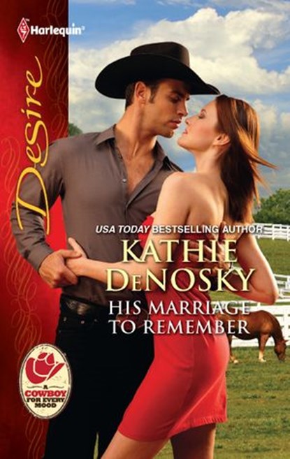 His Marriage to Remember, Kathie DeNosky - Ebook - 9781459230316