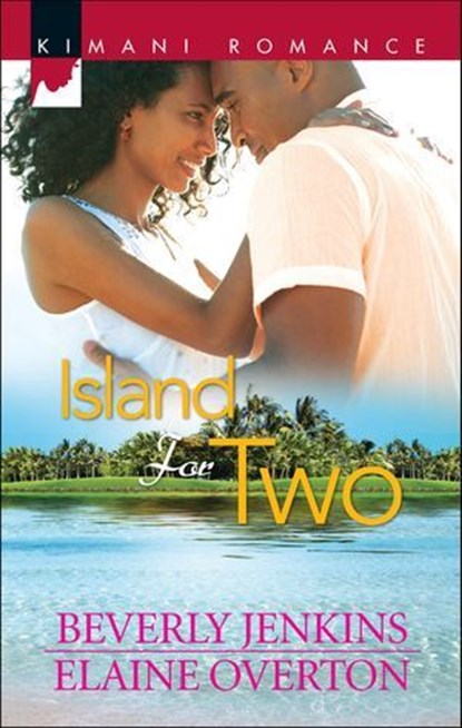 Island For Two, Beverly Jenkins ; Elaine Overton - Ebook - 9781459230507