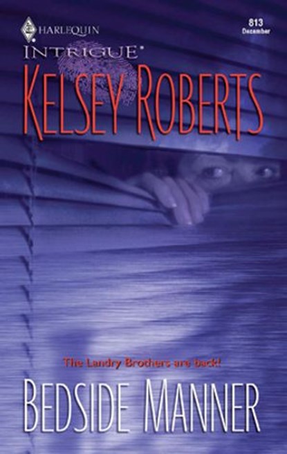 Bedside Manner, Kelsey Roberts - Ebook - 9781459232433