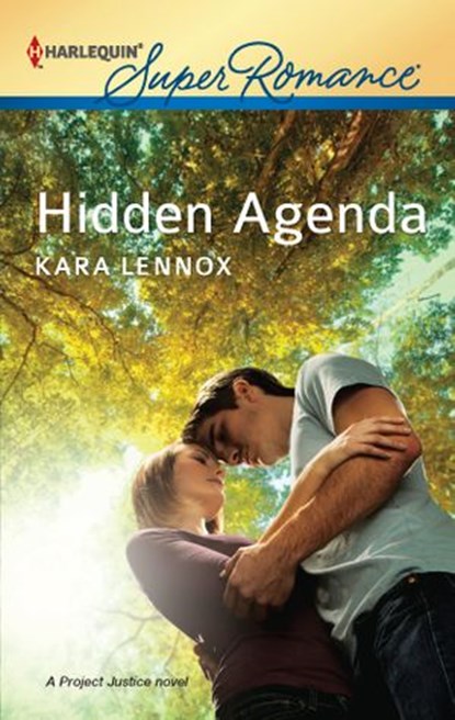 Hidden Agenda, Kara Lennox - Ebook - 9781459233980