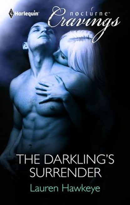 The Darkling's Surrender, Lauren Hawkeye - Ebook - 9781459234321